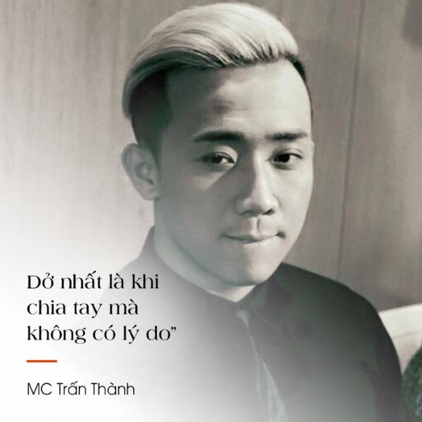 Những câu nói hay về tình yêu của trấn thành đậm chất ngôn tình 4 Những câu nói hay về tình yêu của trấn thành đậm chất ngôn tình