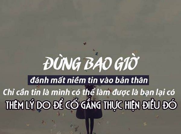 Những câu nói hay về sự cố gắng tiếp thêm nghị lực cho bạn 29 Những câu nói hay về sự cố gắng tiếp thêm nghị lực cho bạn