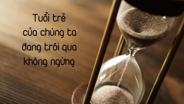 1102 những câu nói hay về thời gian sâu sắc và ý nghĩa nhất 7 Tuyển tập những câu nói hay về thời gian sâu sắc và ý nghĩa nhất